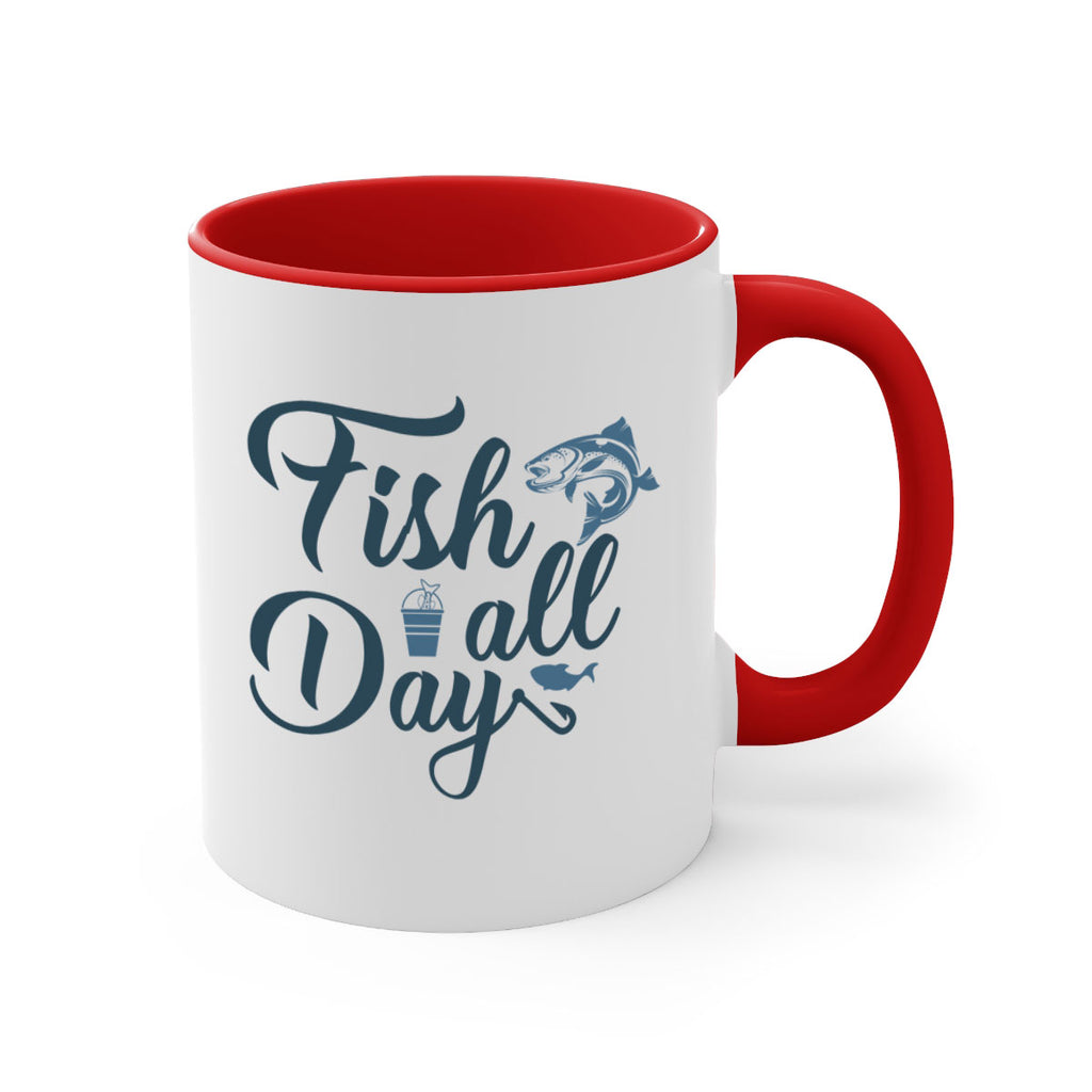 fish all day 156#- fishing-Mug / Coffee Cup