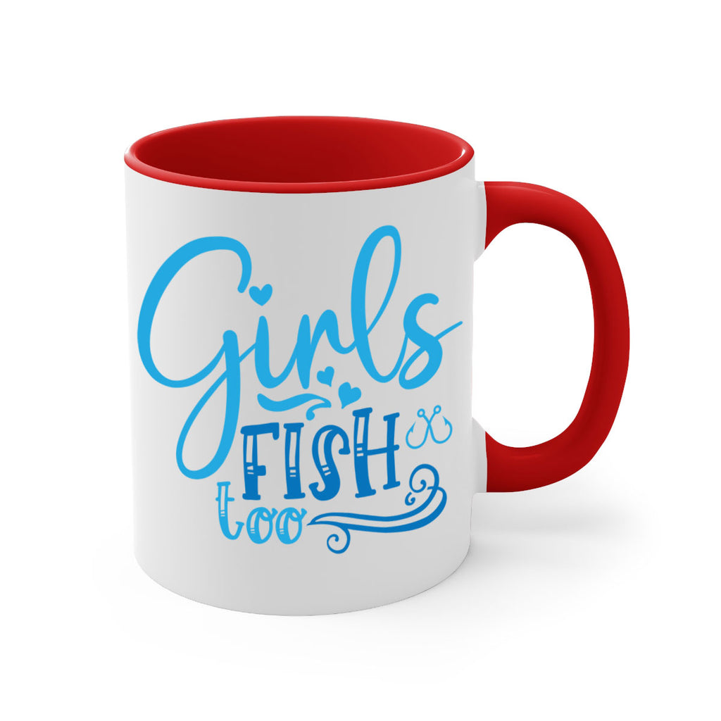 girls fish too 221#- fishing-Mug / Coffee Cup