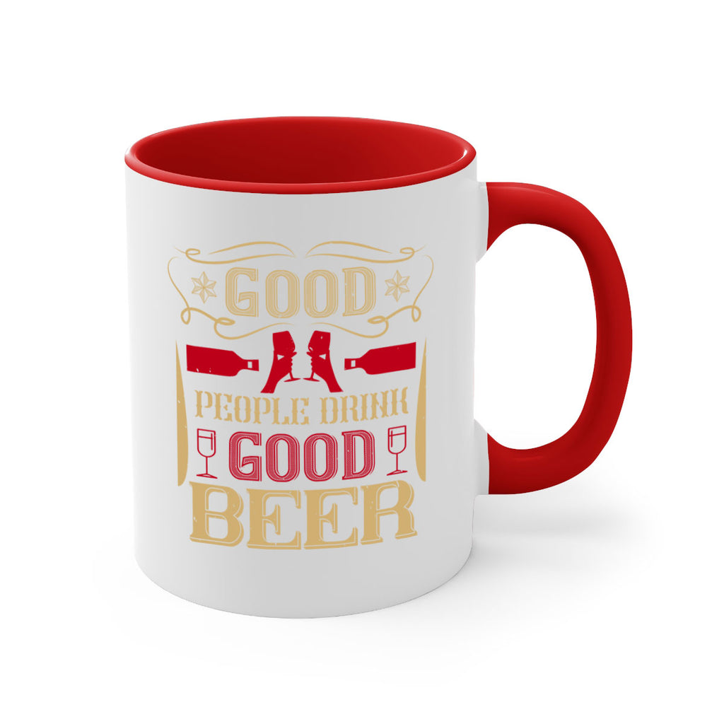 good people drink good beer 54#- drinking-Mug / Coffee Cup