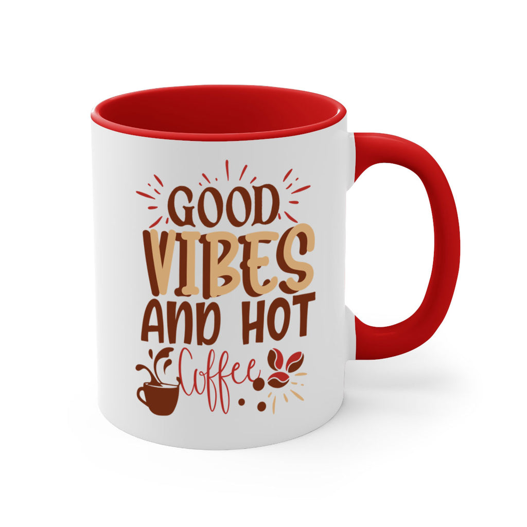 good vibes and hot coffee 212#- coffee-Mug / Coffee Cup