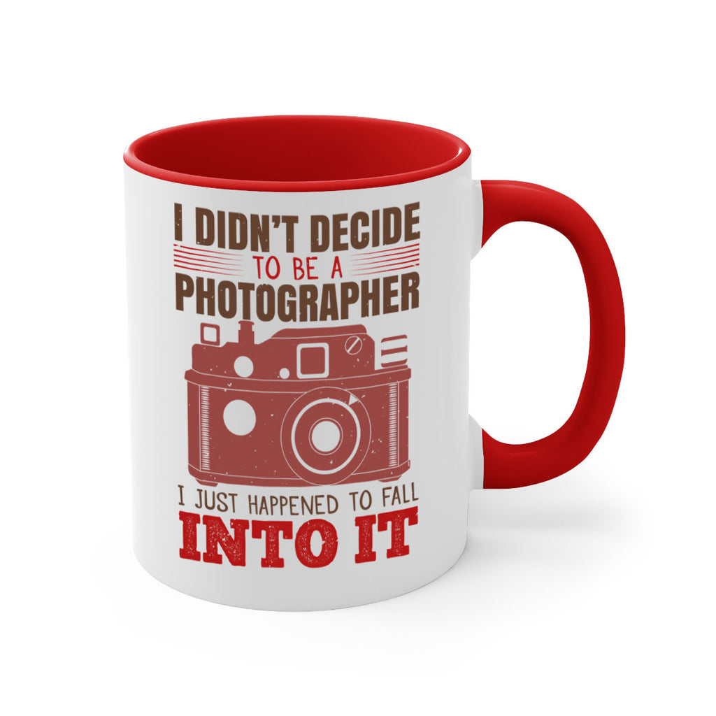 i didn’t decide to be a photographer 41#- photography-Mug / Coffee Cup