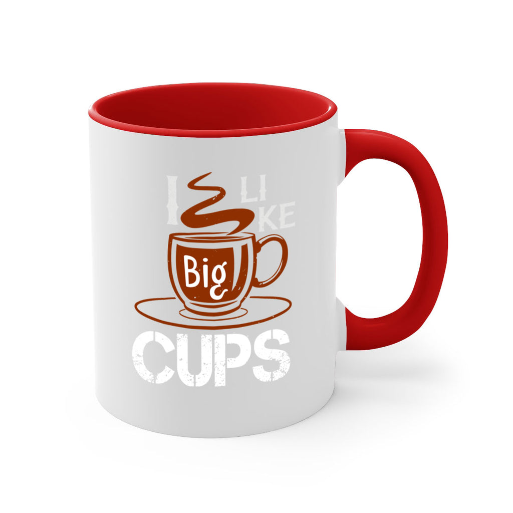 i like big cup 32#- cooking-Mug / Coffee Cup