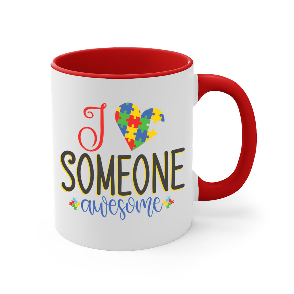 i someone awesome Style 25#- autism-Mug / Coffee Cup