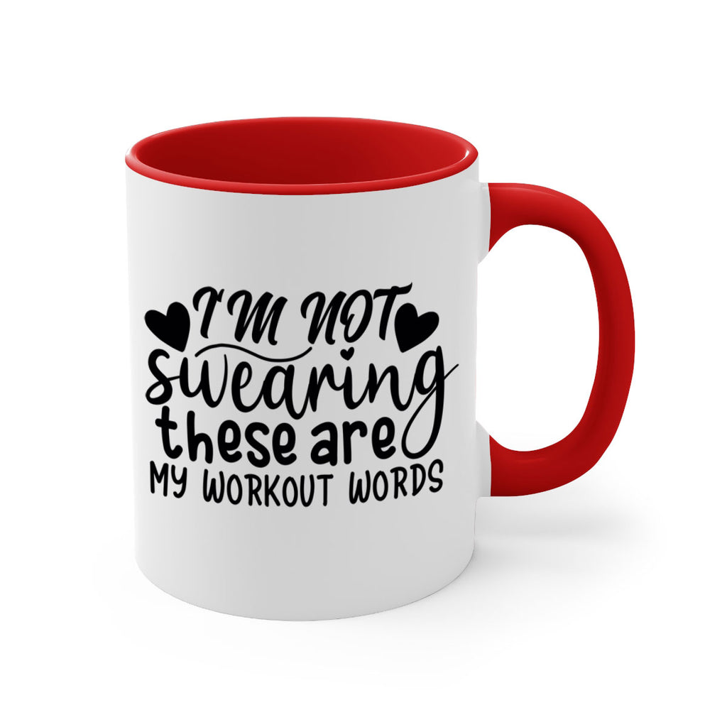 im not swearing these are my workout words 39#- gym-Mug / Coffee Cup