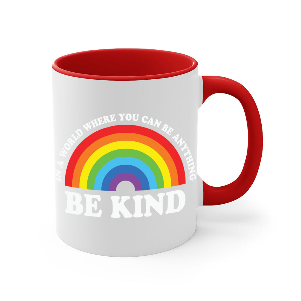 in a world where you lgbt 118#- lgbt-Mug / Coffee Cup