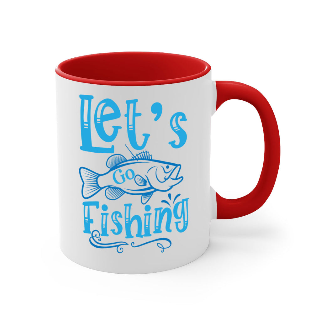 lets go fishing 205#- fishing-Mug / Coffee Cup