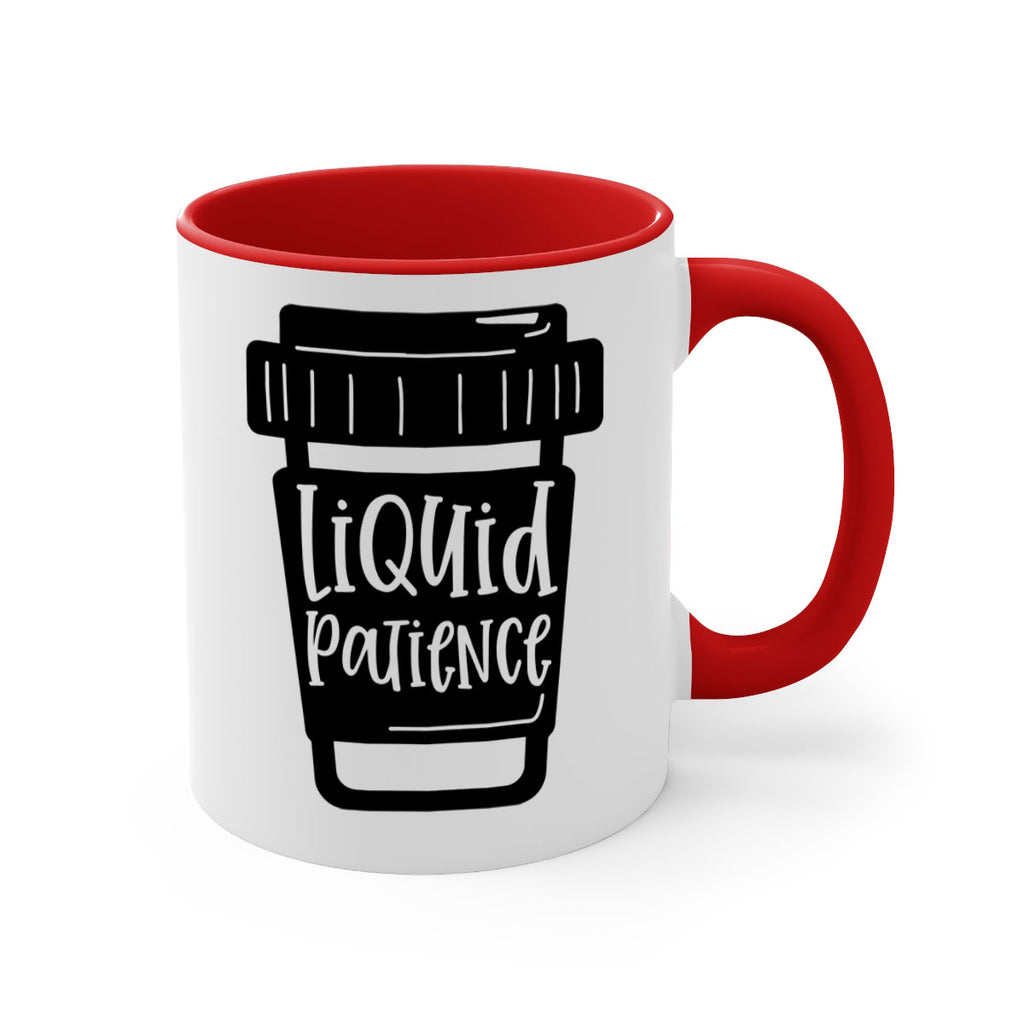 liquid patience 2#- drinking-Mug / Coffee Cup