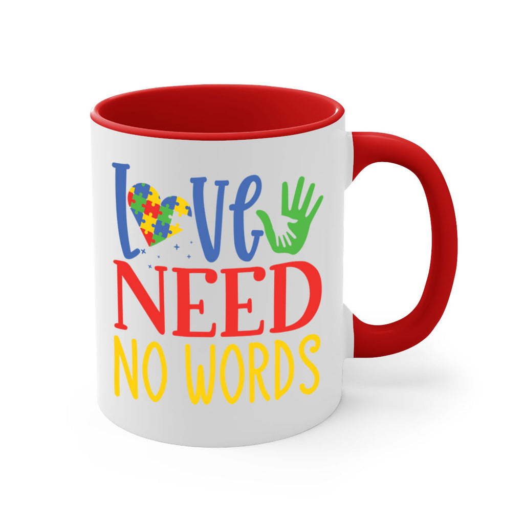 love need no words Style 28#- autism-Mug / Coffee Cup