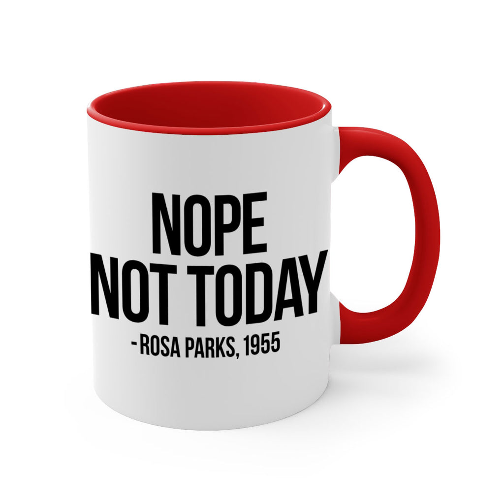 nope not today rosa parks 60#- black words - phrases-Mug / Coffee Cup