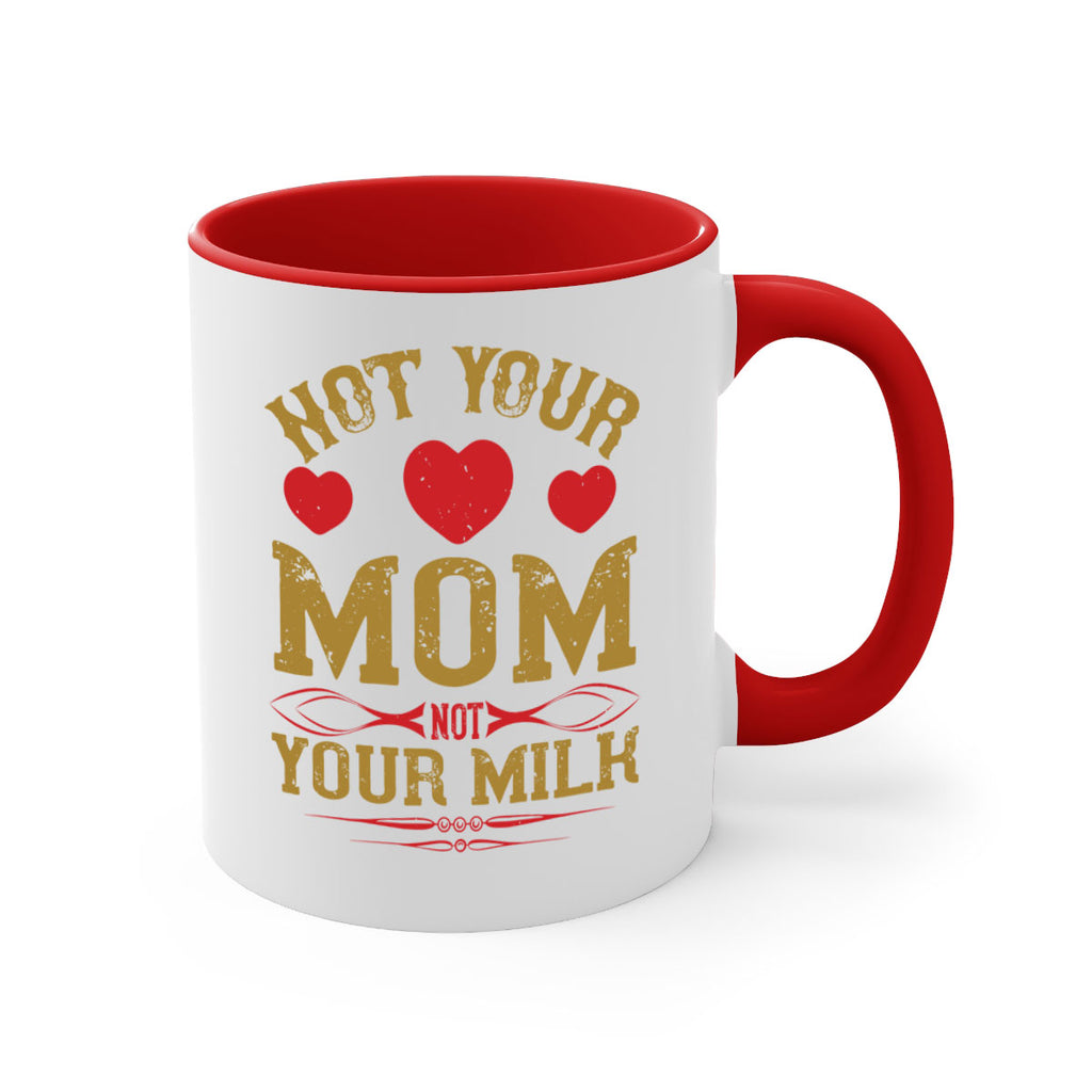 not your mom not your milk 119#- vegan-Mug / Coffee Cup