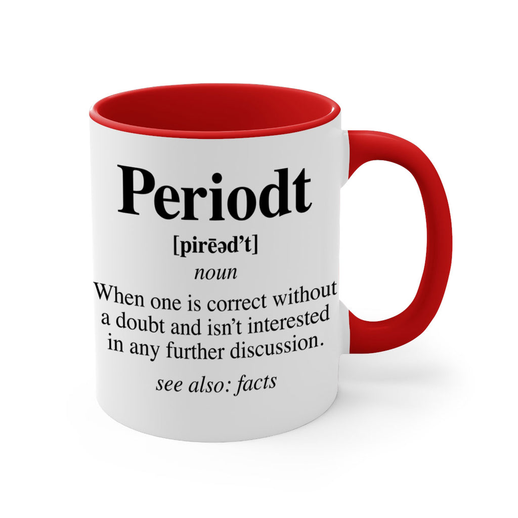 periodt definition 55#- black words - phrases-Mug / Coffee Cup