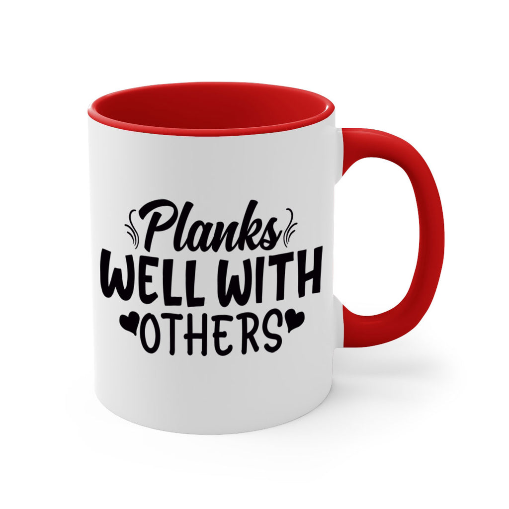planks well with others 24#- gym-Mug / Coffee Cup
