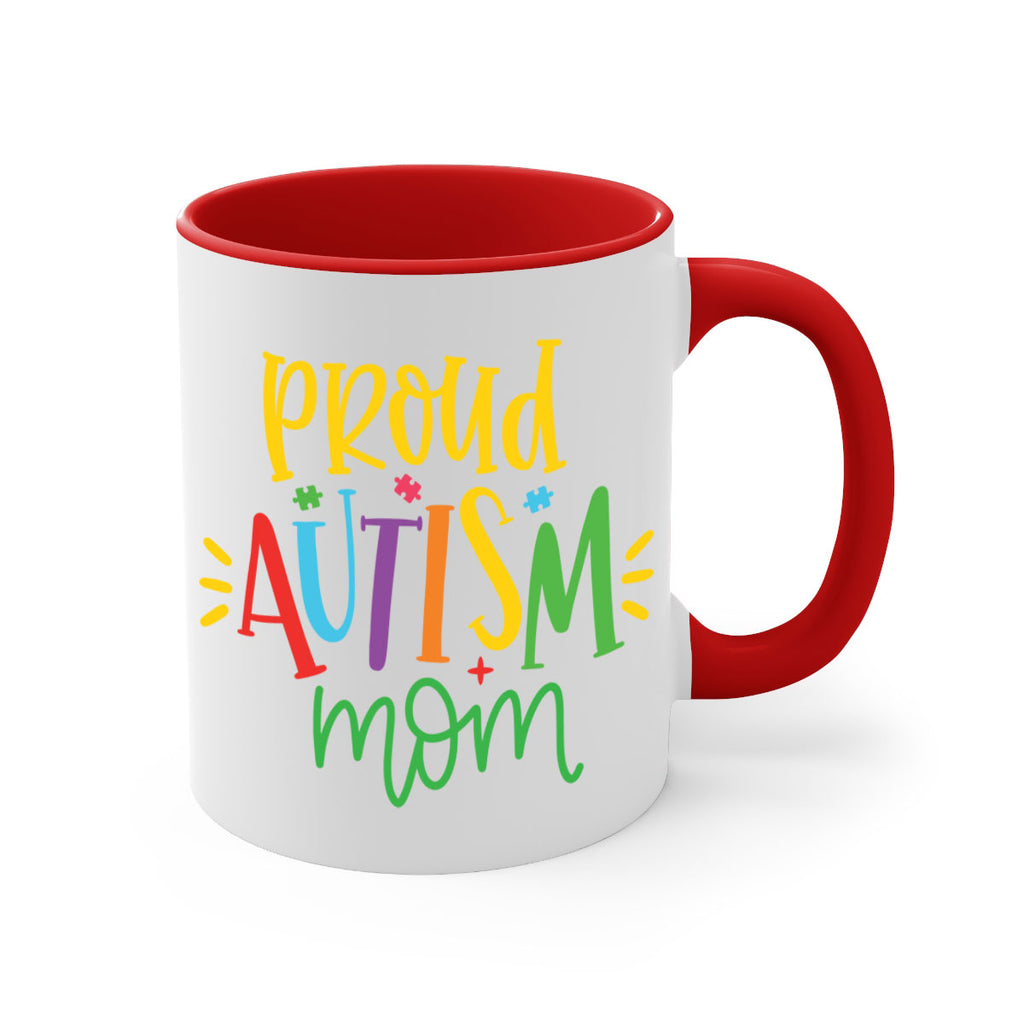 proud autism mom Style 35#- autism-Mug / Coffee Cup