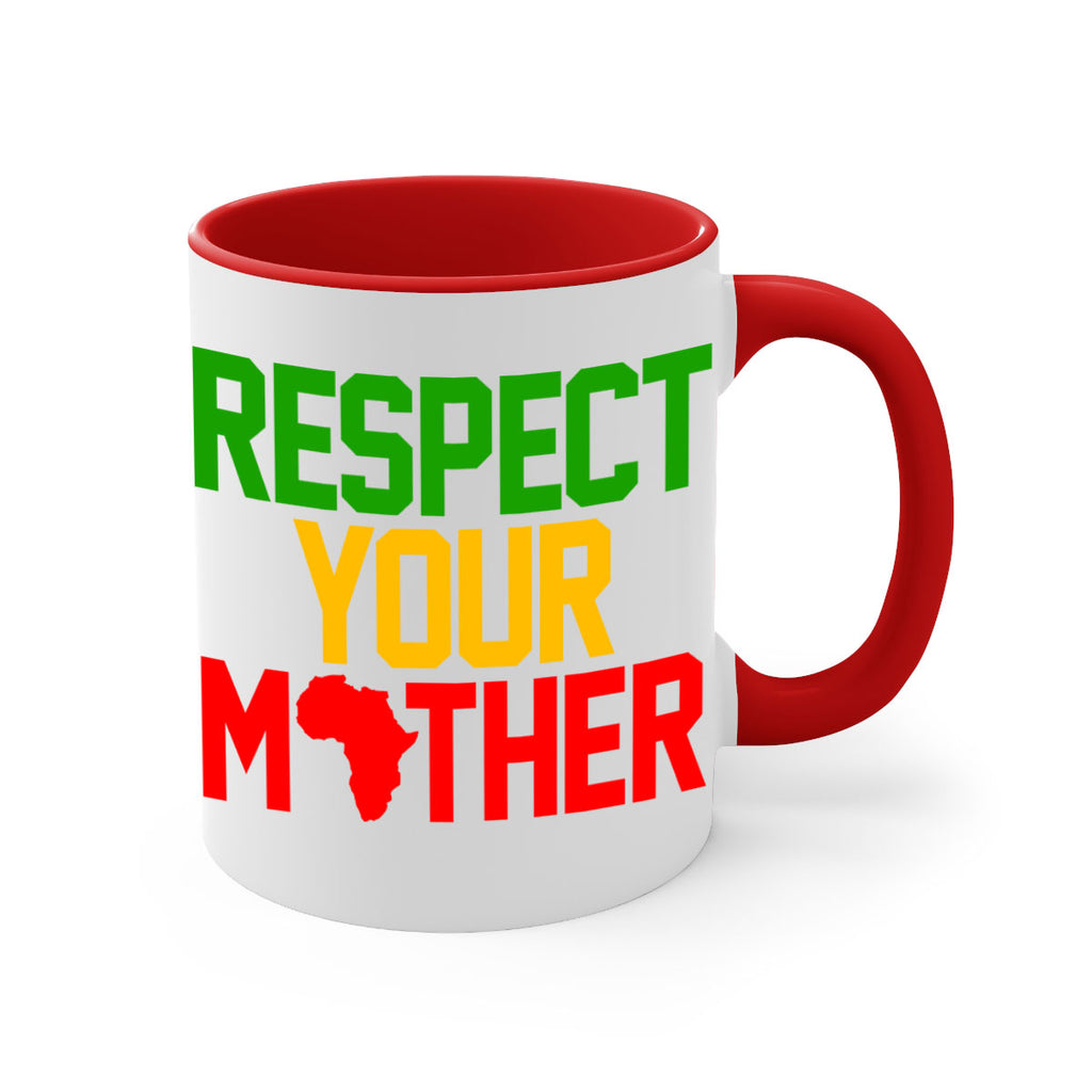 respect your mother 43#- black words - phrases-Mug / Coffee Cup