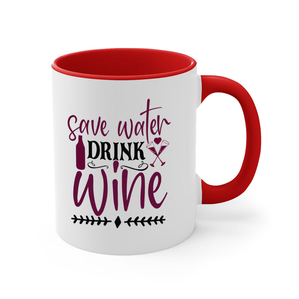 save water drink wine 171#- wine-Mug / Coffee Cup