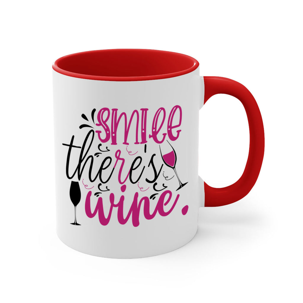 smile theres wine 158#- wine-Mug / Coffee Cup