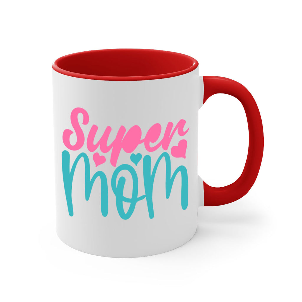 super mom 295#- mom-Mug / Coffee Cup