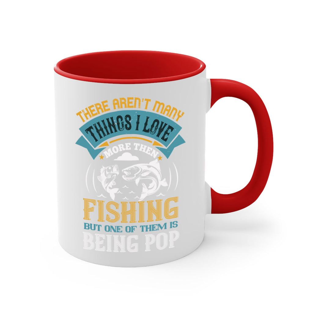 there arent many things i love 21#- fishing-Mug / Coffee Cup