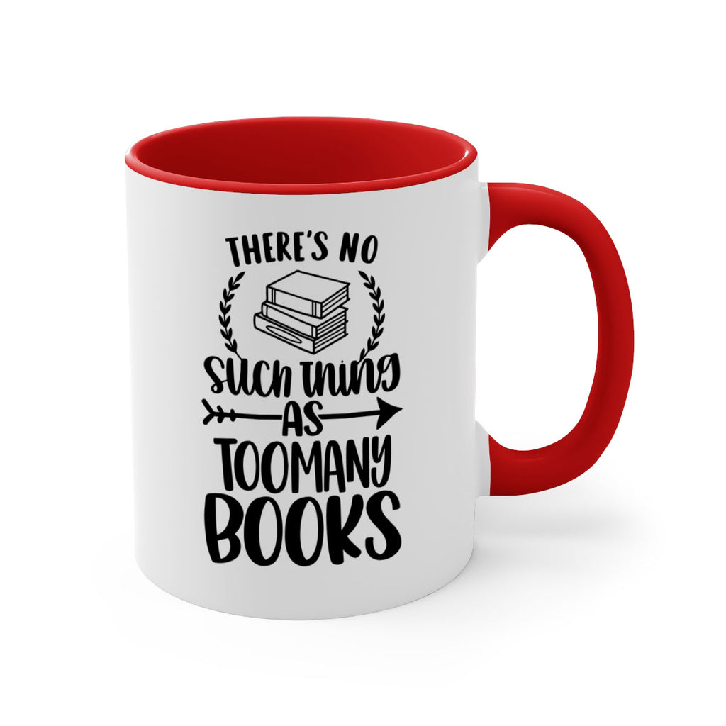 theres no such thing as 24#- Reading - Books-Mug / Coffee Cup