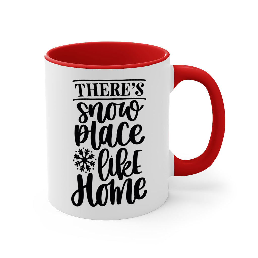 theres snow place like home 40#- christmas-Mug / Coffee Cup