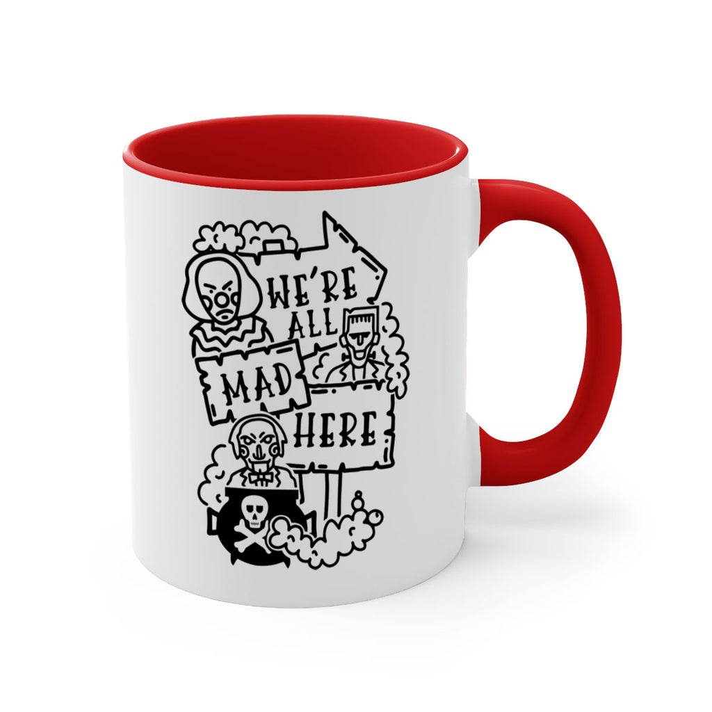were all mad here 15#- halloween-Mug / Coffee Cup