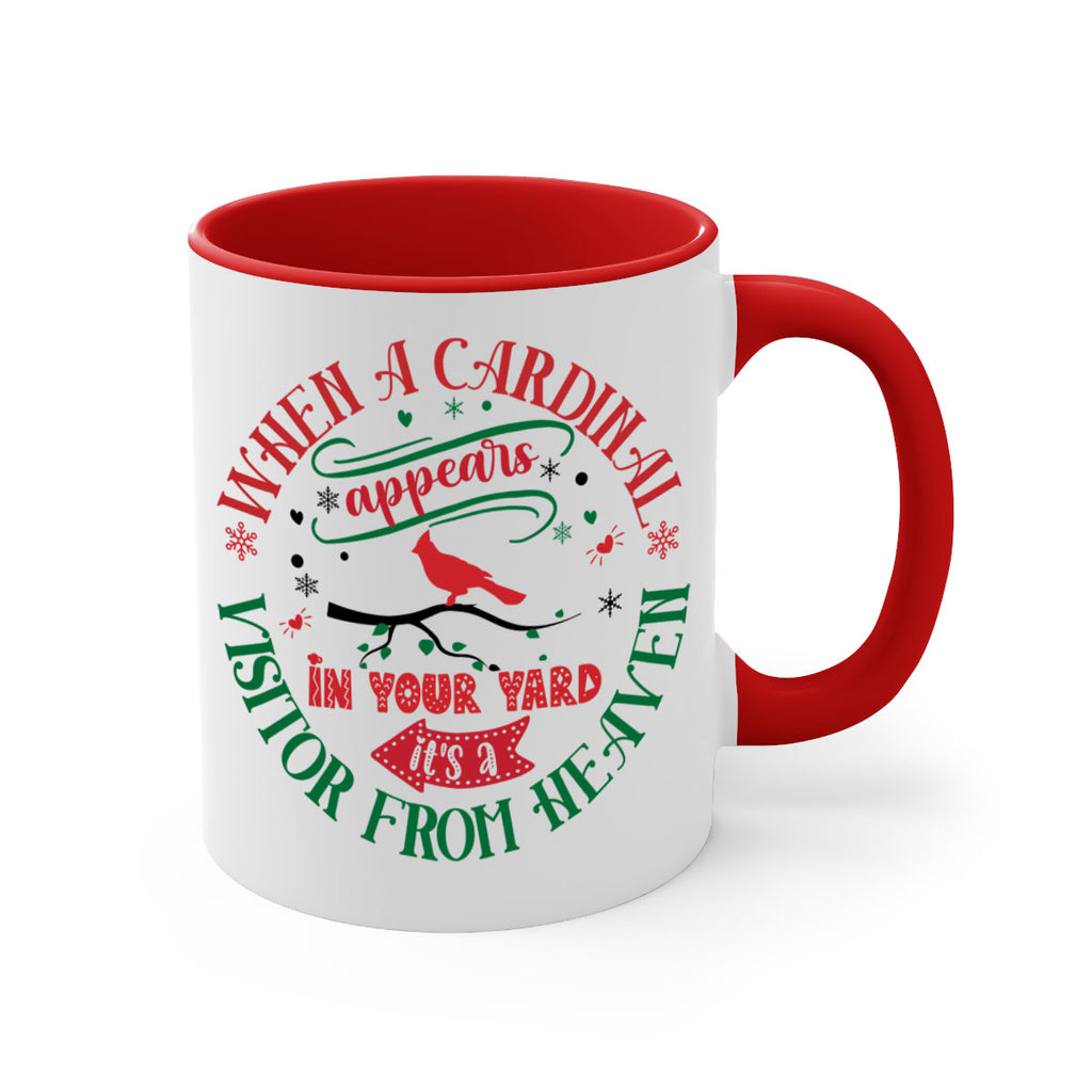 when a cordial appears in your yard it's a visitor from heaven style 1233#- christmas-Mug / Coffee Cup