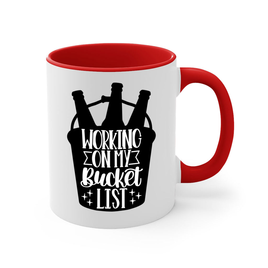 working on my bucket list 14#- beer-Mug / Coffee Cup