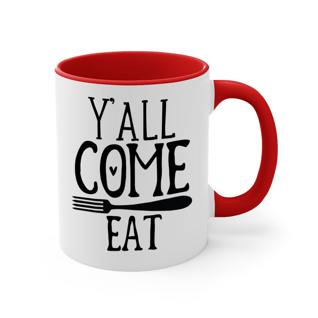 yall come eat 67#- kitchen-Mug / Coffee Cup