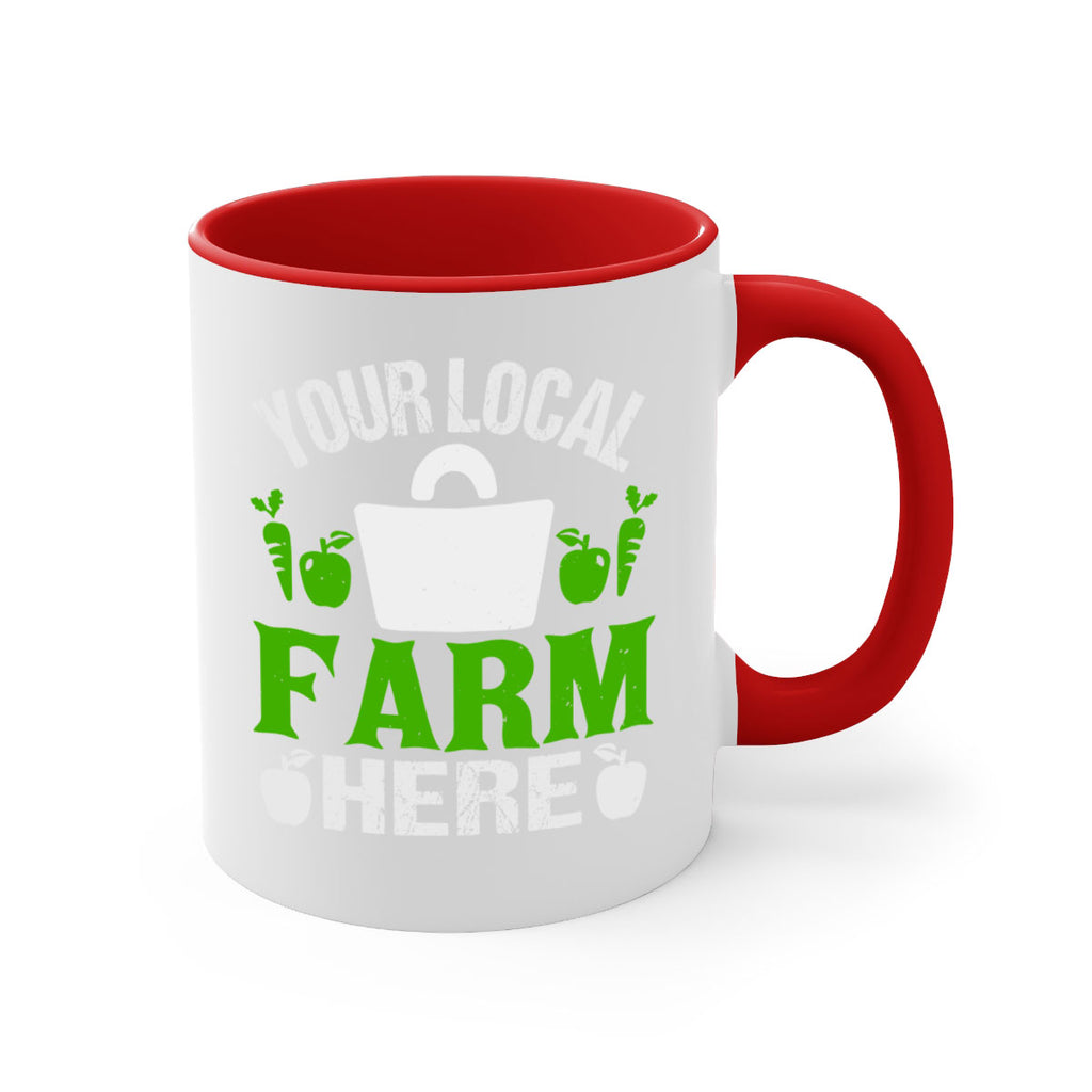 your local farm here 24#- Farm and garden-Mug / Coffee Cup