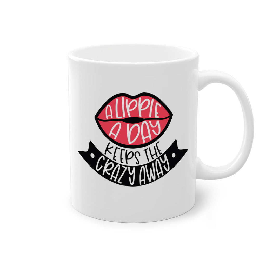 A Lippie A Day Keeps The Crazy Away Style 149#- makeup-Mug / Coffee Cup