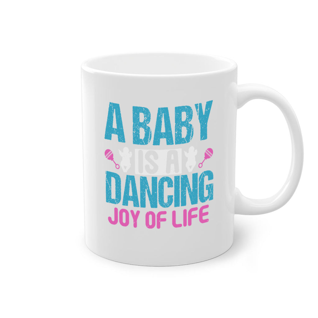 A baby is a dancing joy of life Style 179#- baby2-Mug / Coffee Cup