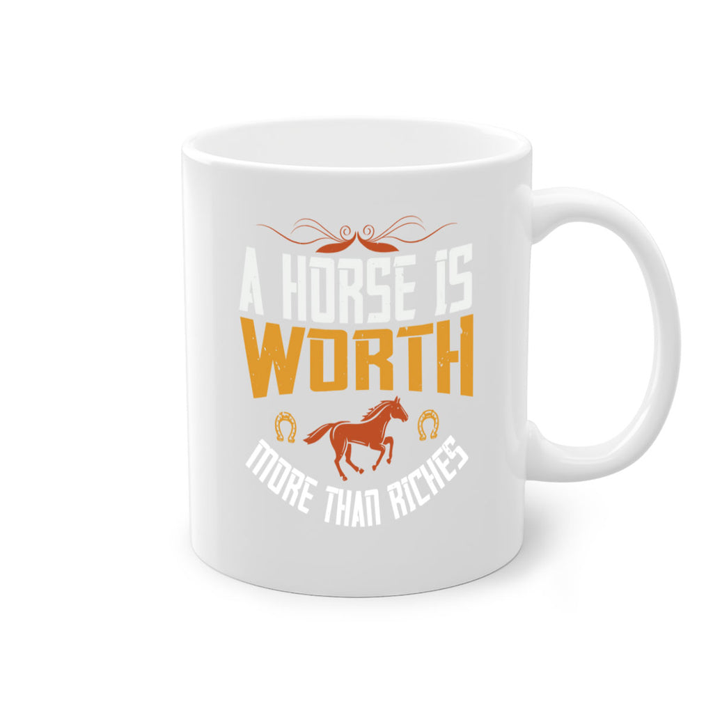 A horse is worth more than riches Style 45#- horse-Mug / Coffee Cup