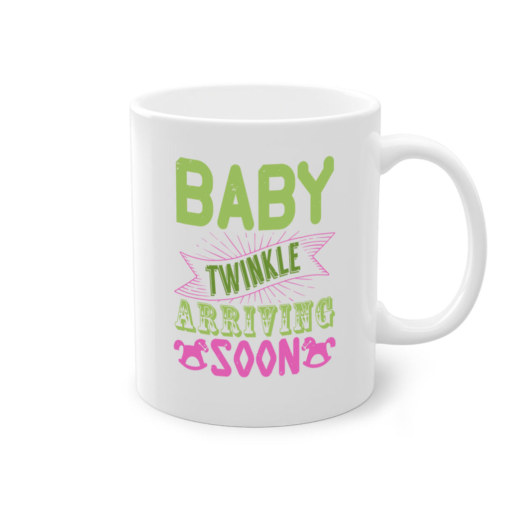 Baby Twinkle arriving soon Style 293#- baby2-Mug / Coffee Cup