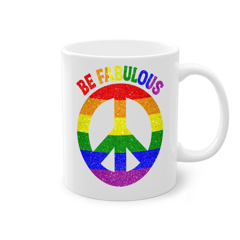 Be Fabulous Lgbt Pride Month  41#- lgbt-Mug / Coffee Cup