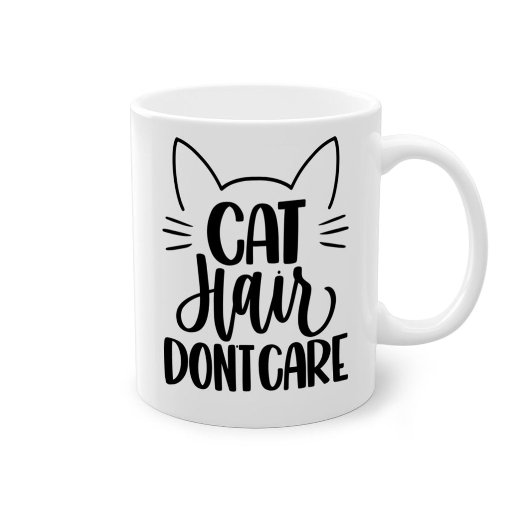 Cat Hair Dont Care Style 82#- cat-Mug / Coffee Cup