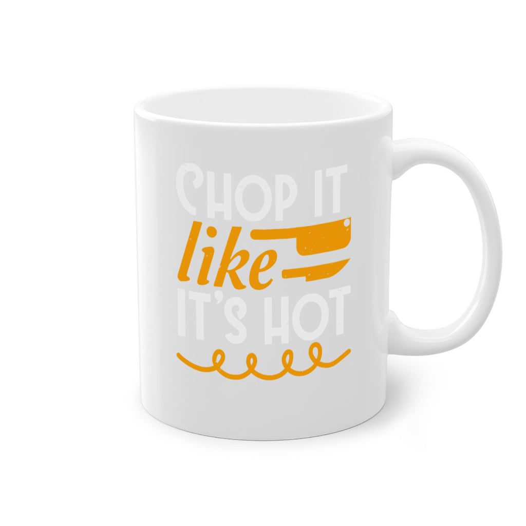 Chop it lits Hot 58#- Farm and garden-Mug / Coffee Cup