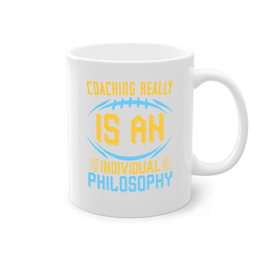 Coaching really is an individual philosophy Style 43#- dentist-Mug / Coffee Cup