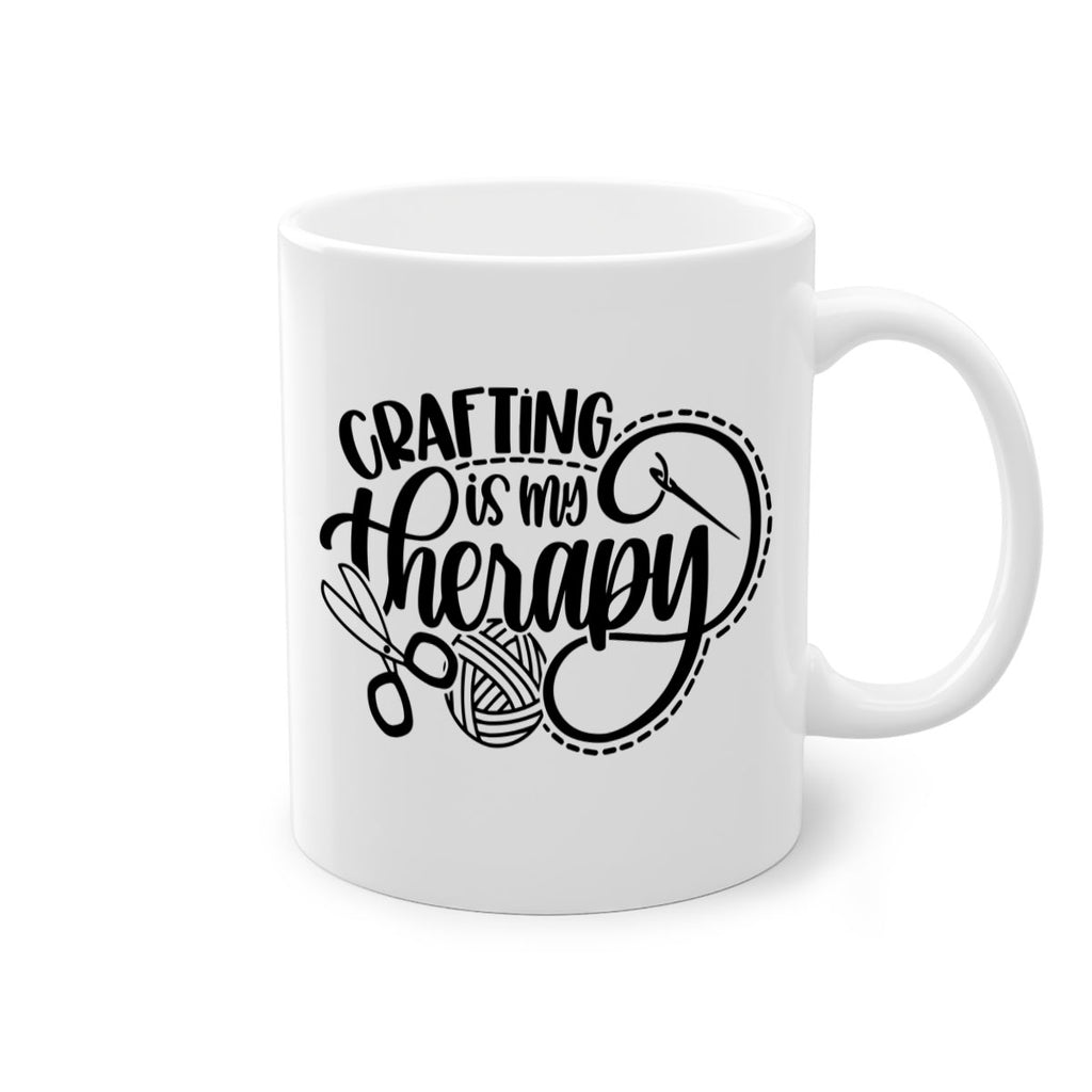 Crafting Is My Therapy 34#- crafting-Mug / Coffee Cup