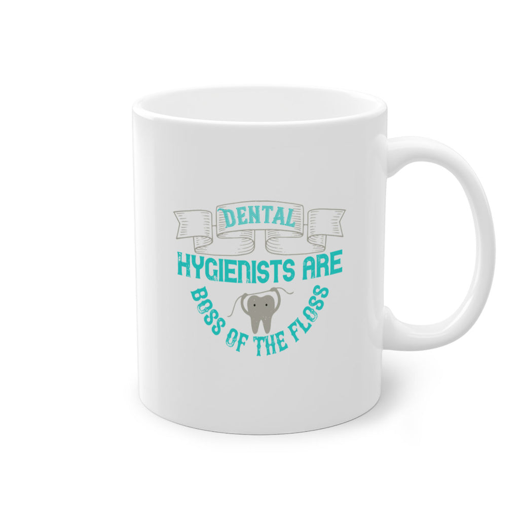 Dental hygienists are Style 48#- dentist-Mug / Coffee Cup
