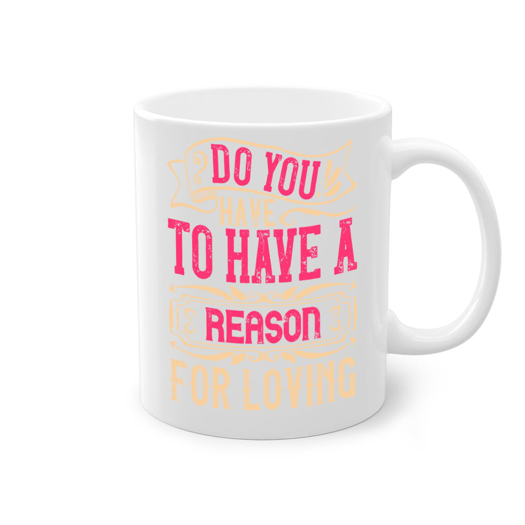 Do you have to have a reason for loving Style 2#- Dog-Mug / Coffee Cup