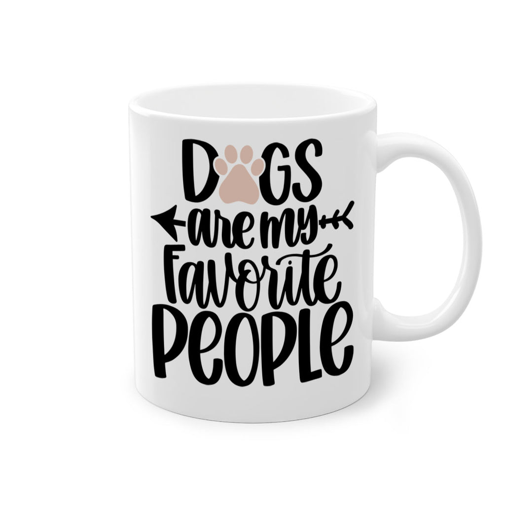 Dogs Are My Favorite People Style 22#- Dog-Mug / Coffee Cup