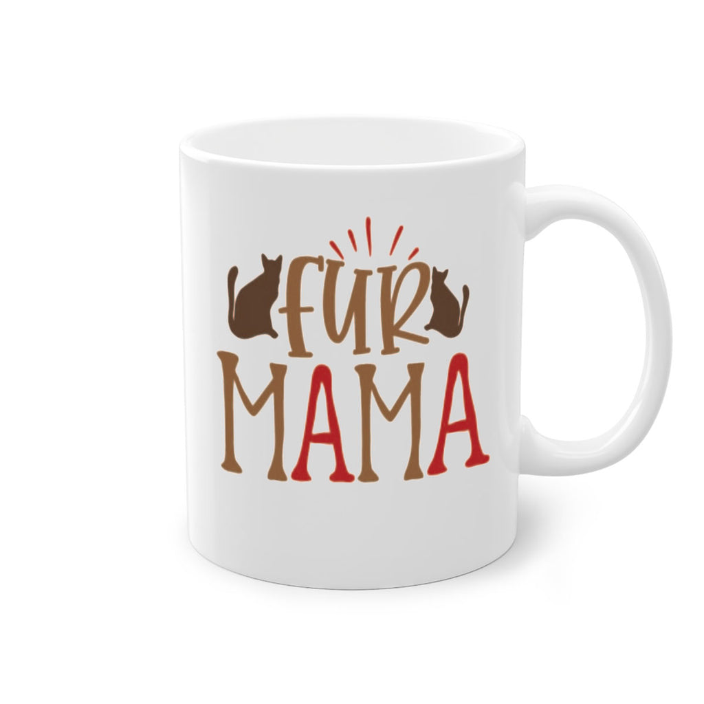 Fur Mama Style 13#- cat-Mug / Coffee Cup