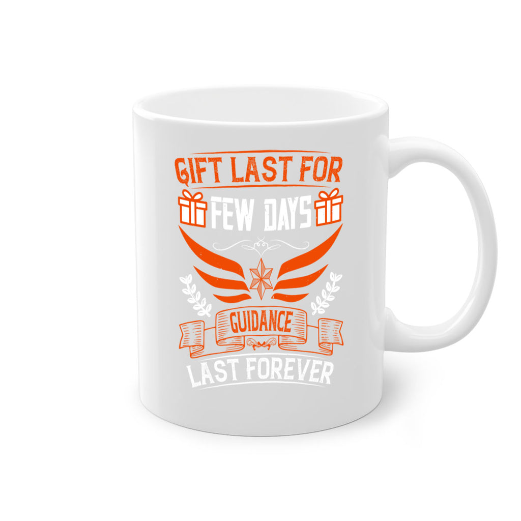 Gift last for few days guidance last forever Style 36#- dentist-Mug / Coffee Cup