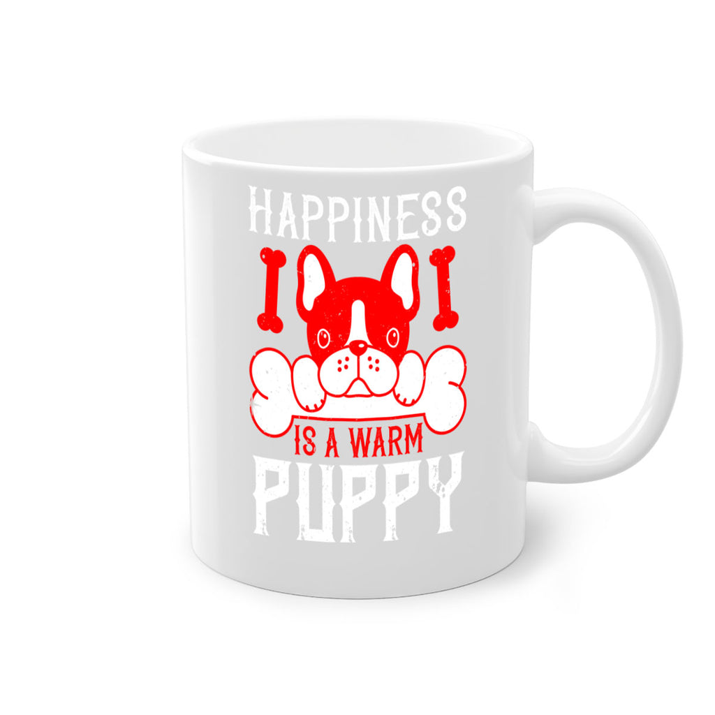 Happiness is a warm puppy Style 203#- Dog-Mug / Coffee Cup