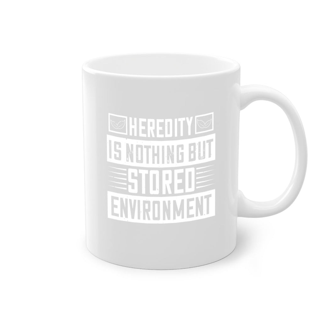 Heredity is nothing but stored environment Style 35#- diabetes-Mug / Coffee Cup