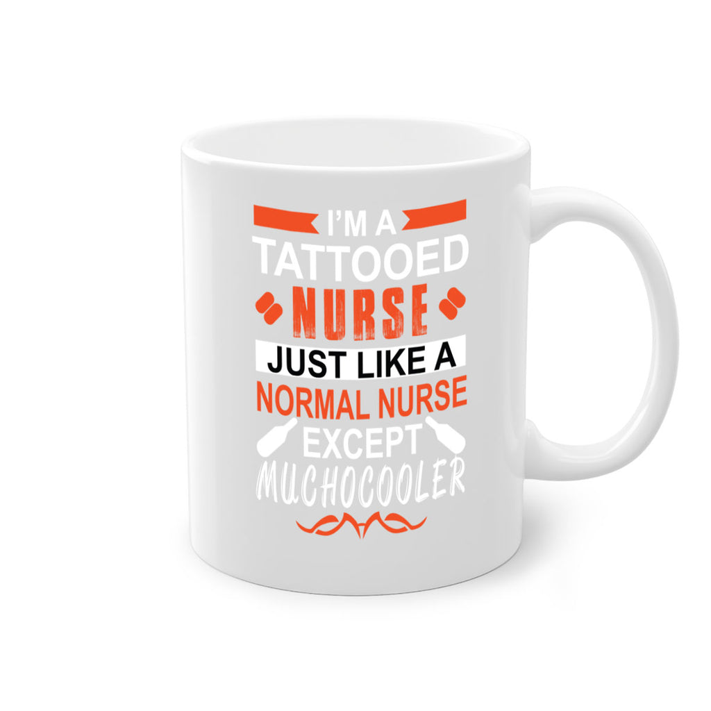 I am tattooed nurse Style 325#- nurse-Mug / Coffee Cup