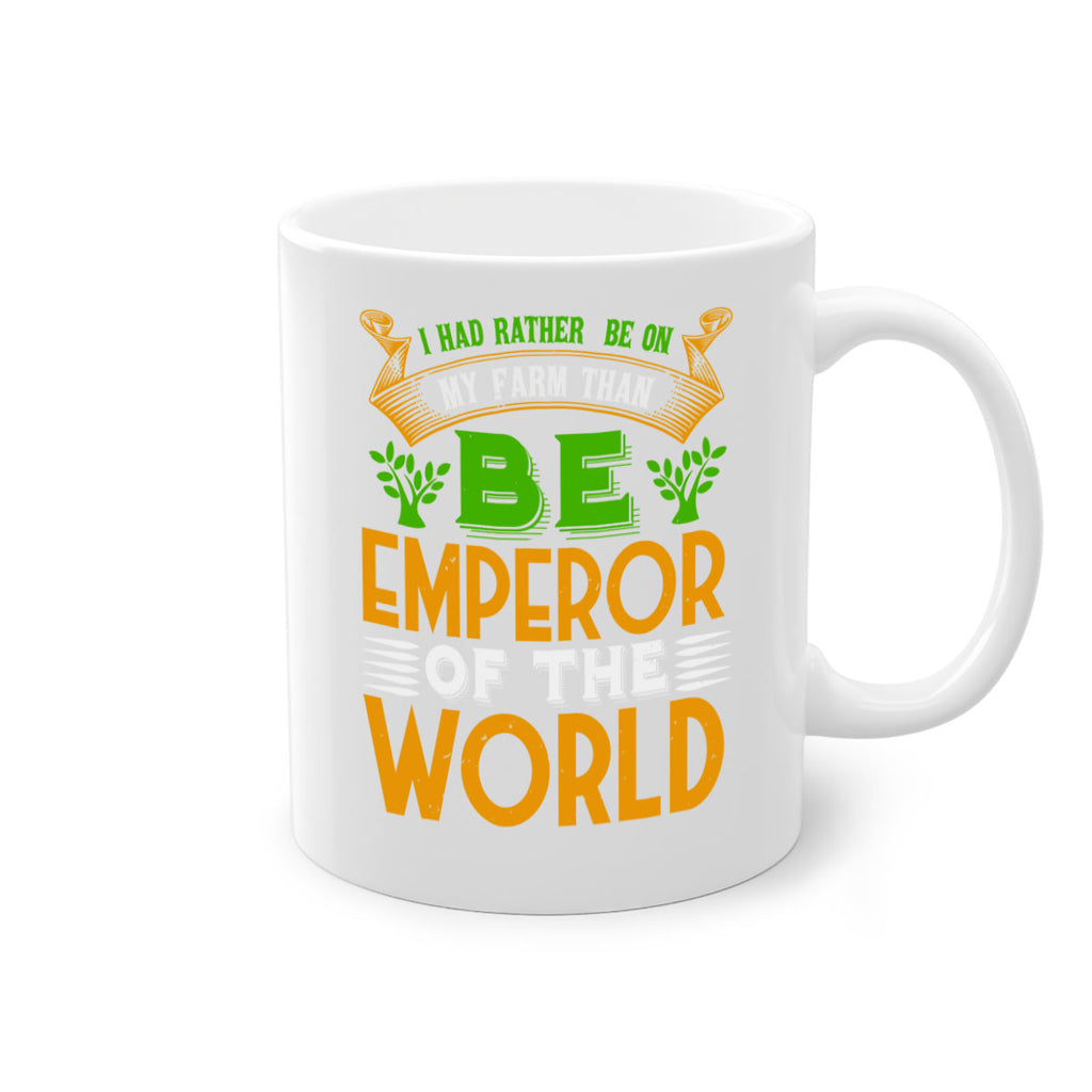 I had rather be on my farm 56#- Farm and garden-Mug / Coffee Cup