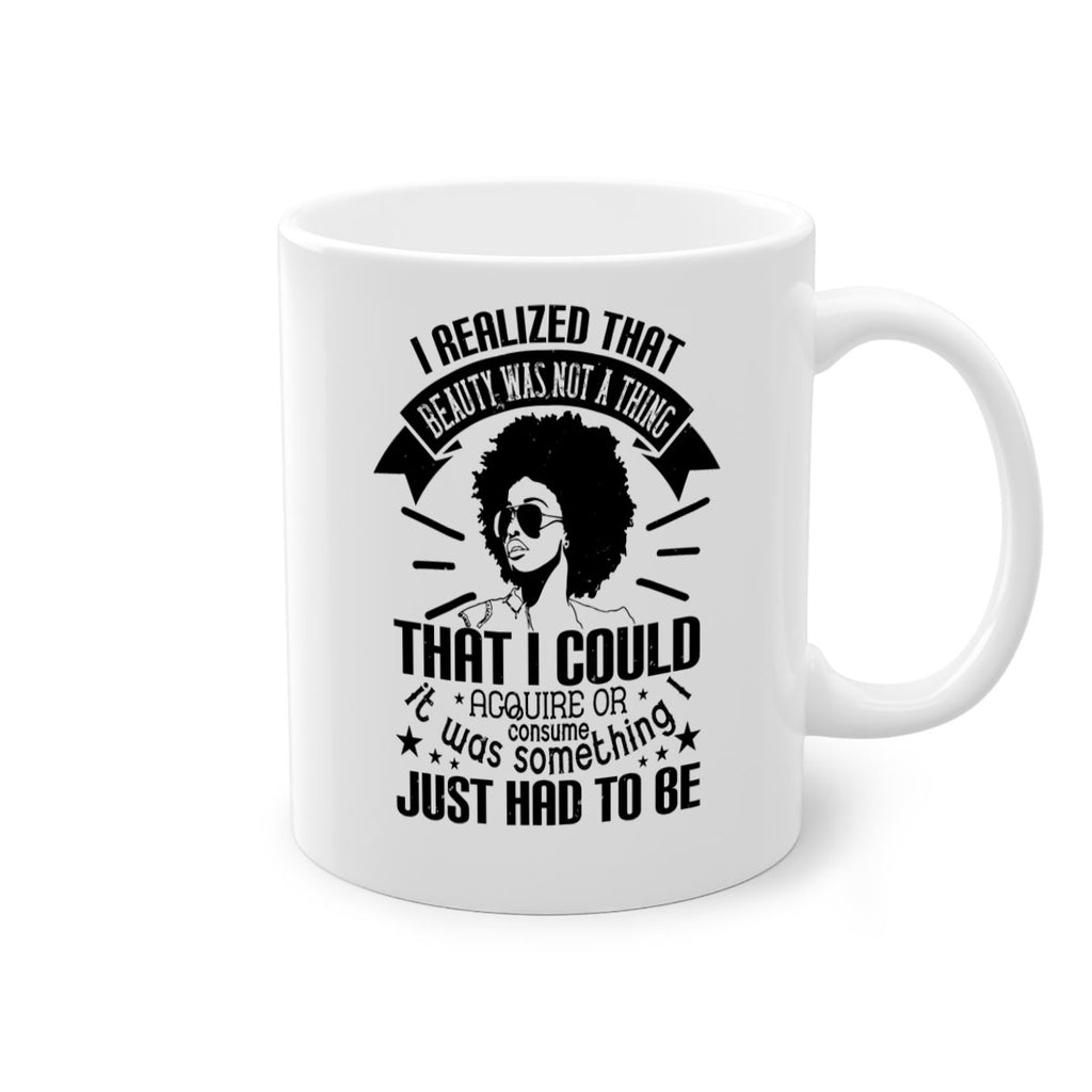I realized that beauty was not a thing that I could acquire or consume Style 26#- Afro - Black-Mug / Coffee Cup