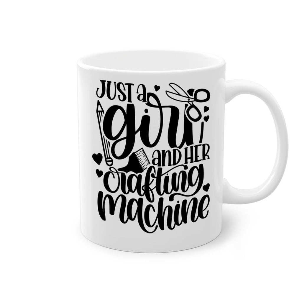 Just A Girl And Her Crafting 16#- crafting-Mug / Coffee Cup