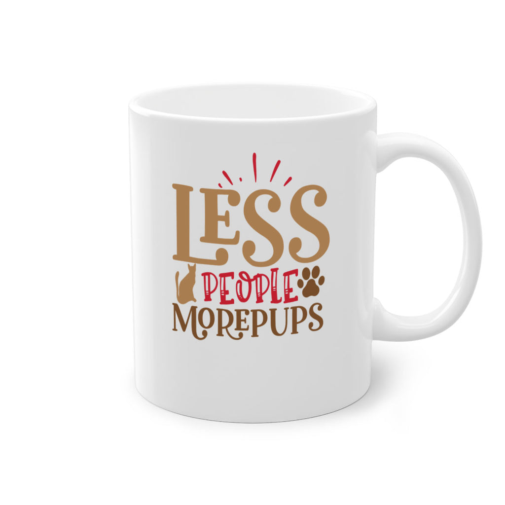 Less People More Pups Style 18#- cat-Mug / Coffee Cup